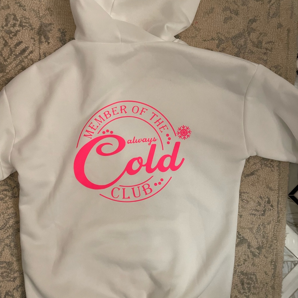 Member of the always cold club hoodie!